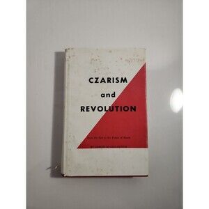 1962 Czarism and Revolution by A. Goulevitch Translated by N. J. Couriss